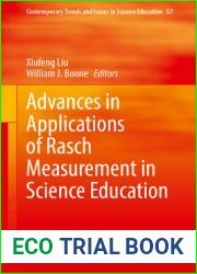 Advances in Applications of Rasch Measurement in Science Education (Contemporary Trends and Issues in Science Education, 57)