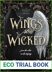 Wings So Wicked: Golden City book 1