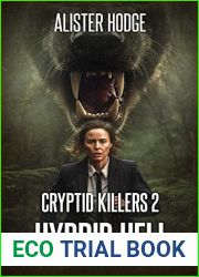 Cryptid Killers 2: Hybrid Hell
