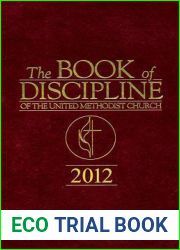 The Book of Discipline of the United Methodist Church 2012