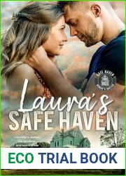 Laura|s Safe Haven (Safe Haven Women|s Shelter #1)