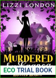 Murdered By Eggnog: Haunted Hearts (A Middleton Mystery)
