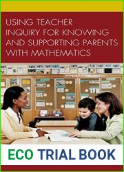 Using Teacher Inquiry for Knowing and Supporting Parents with Mathematics