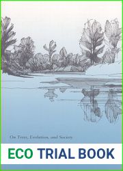 Cottonwood and the River of Time: On Trees, Evolution, and Society