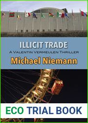 Illicit Trade (Valentin Vermeulen Thriller, #2)