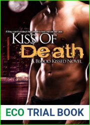 Kiss of Death (Blood Kissed, #1)