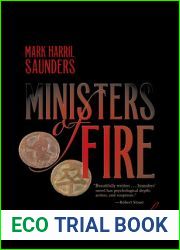 Ministers of Fire: A Novel