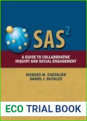 Sas2: A Guide to Collaborative Inquiry and Social Engagement