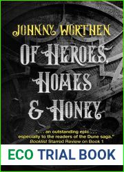Of Heroes, Homes and Honey: Coronam Book III (3)