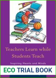 Teachers Learn while Students Teach