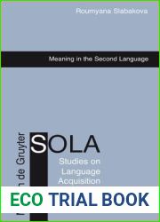 Meaning in the Second Language (Studies on Language Acquisition [SOLA])