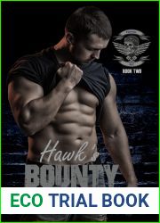 Hawk|s Bounty (Haven MC, #2)