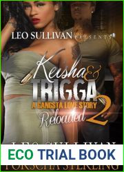 Keisha and Trigga Reloaded 2