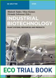 Industrial Biotechnology: Plant Systems, Resources and Products (De Gruyter Textbook)