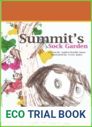 Summit|s Sock Garden: Baby and Toddler Counting Book: A simple and imaginative counting book illustrated by a young child.