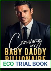 Craving My Baby Daddy Billionaire (The Silver Fox Billionaires Book 3)