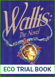 Wallis: The Novel