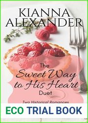The Sweet Way Duet: Two Historical Romances