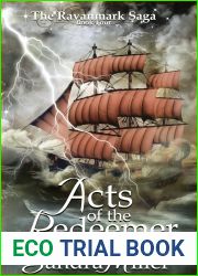 Acts of the Redeemer: Book Four of the Ravanmark Saga