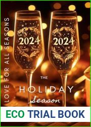 The Holiday Season: A Love For All Seasons Novella