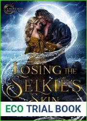 Losing the Selkie|s Skin (The Selkie Seas, #0.5)