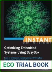 Instant Optimizing Embedded Systems Using Busybox