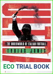 Ultra: The Underworld of Italian Football