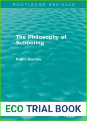 The Philosophy of Schooling (Routledge Revivals)