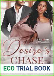 Desire|s Chase: Chase and Desire (Beyond Granite Falls Book 2)