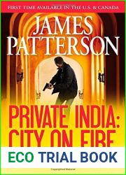 [Private India: City on Fire] [By: Patterson, James] [November, 2014]