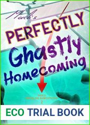 Mack|s Perfectly Ghastly Homecoming (Mack|s Marvelous Manifestations, #2)