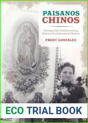 Paisanos Chinos: Transpacific Politics among Chinese Immigrants in Mexico