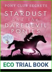 Stardust and the Daredevil Ponies