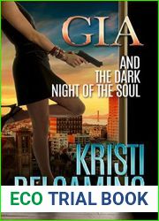 Gia and the Dark Night of the Soul (Gia Santella #3)