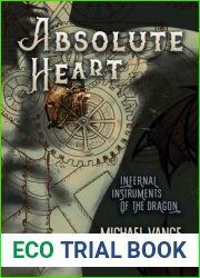 Absolute Heart (Infernal Instruments of the Dragon #1)