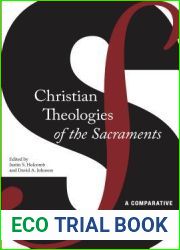 Christian Theologies of the Sacraments: A Comparative Introduction