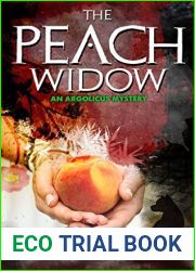 The Peach Widow (Argolicus #2)