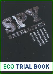 Spy Satellites and Other Intelligence Technologies that Changed History