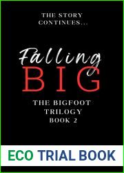 Falling Big (The Bigfoot Trilogy Book 2)