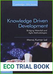 Knowledge Driven Development: Bridging Waterfall and Agile Methodologies (Cambridge IISc Series)