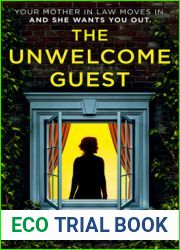 The Unwelcome Guest