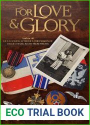 For Love and Glory