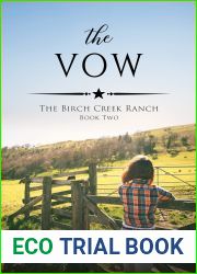 The Vow (The Birch Creek Ranch, #2)