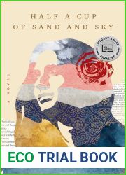 Half a Cup of Sand and Sky