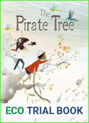 The Pirate Tree (Lantana Global Picture Books)