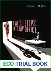 A Witch Steps into My Office (Alexander Southerland, P.I. #2)