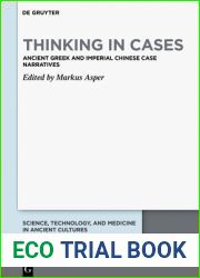 Thinking in Cases: Ancient Greek and Imperial Chinese Case Narratives