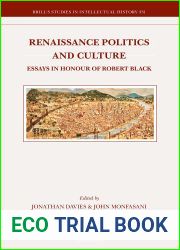 Renaissance Politics and Culture: Essays in Honour of Robert Black