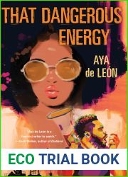 That Dangerous Energy