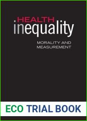 Health Inequality: Morality and Measurement